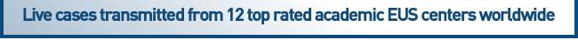 Live cases transmitted from 12 top rated academic EUS centers worldwide